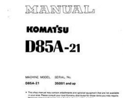 Komatsu Bulldozers Model D85A-21-B Shop Service Repair Manual - S/N 35001-UP