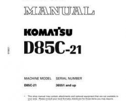 Komatsu Bulldozers Model D85C-21 Shop Service Repair Manual - S/N 36551-UP