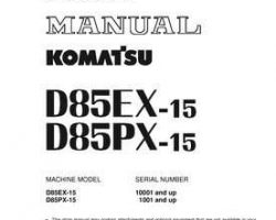 Komatsu Bulldozers Model D85Ex-15 Shop Service Repair Manual - S/N 10001-UP