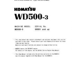 Komatsu Bulldozers Wheeled Model Wd500-3 Shop Service Repair Manual - S/N 50001-UP