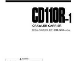 Komatsu Crawler Carriers Model Cd110R-1 Owner Operator Maintenance Manual - S/N 1259-UP