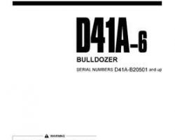 Komatsu Crawler Loaders Model D41A-6 Owner Operator Maintenance Manual - S/N 20501-UP