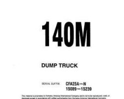 Komatsu Dump Trucks Rigid Model 140M Shop Service Repair Manual - S/N 15089-15239