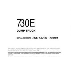 Komatsu Dump Trucks Rigid Model 730E Owner Operator Maintenance Manual - S/N A30123-A30180