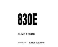 Komatsu Dump Trucks Rigid Model 830E Owner Operator Maintenance Manual - S/N A30625-A30649
