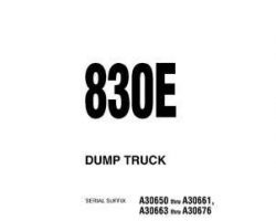 Komatsu Dump Trucks Rigid Model 830E Owner Operator Maintenance Manual - S/N A30650-A30661