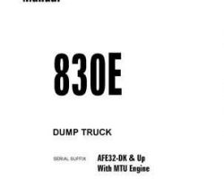 Komatsu Dump Trucks Rigid Model 830E Owner Operator Maintenance Manual - S/N AFE32-DK-UP