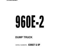 Komatsu Dump Trucks Rigid Model 960E-2 Shop Service Repair Manual - S/N A30027-A30073