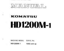 Komatsu Dump Trucks Rigid Model Hd1200M-1 Shop Service Repair Manual - S/N 1002-UP