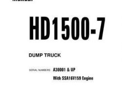 Komatsu Dump Trucks Rigid Model Hd1500-7-W/ Ssa16V159 Shop Service Repair Manual - S/N A30001-A30108