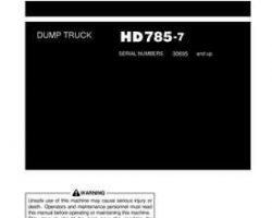 Komatsu Dump Trucks Rigid Model Hd785-7 Owner Operator Maintenance Manual - S/N 30695-UP