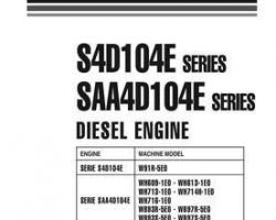 Komatsu Engines Model Saa4D104E-1-Engine Shop Service Repair Manual - S/N 474983-UP