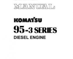 Komatsu Engines Model Saa4D95Le-3 Shop Service Repair Manual - S/N 1-UP