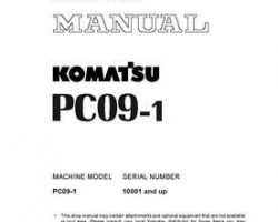 Komatsu Excavators Crawler Model Pc09-1-Kuc Shop Service Repair Manual - S/N 10001-UP