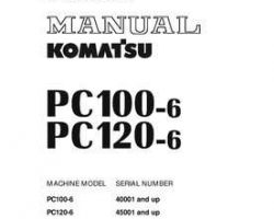 Komatsu Excavators Crawler Model Pc100-6 Shop Service Repair Manual - S/N 40001-45220