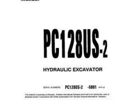Komatsu Excavators Crawler Model Pc128Us-2 Owner Operator Maintenance Manual - S/N 5001-6456