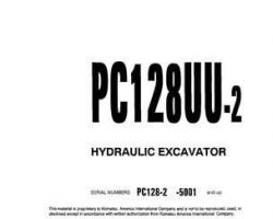 Komatsu Excavators Crawler Model Pc128Uu-2 Owner Operator Maintenance Manual - S/N 5001-5837