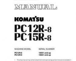 Komatsu Excavators Crawler Model Pc12R-8 Shop Service Repair Manual - S/N 10001-UP