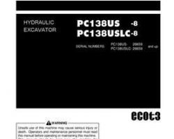 Komatsu Excavators Crawler Model Pc138Us-8 Owner Operator Maintenance Manual - S/N 26659-UP