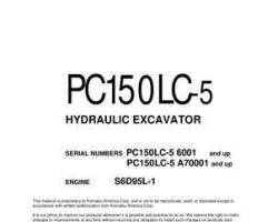 Komatsu Excavators Crawler Model Pc150Lc-5 Owner Operator Maintenance Manual - S/N 6001-UP