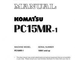 Komatsu Excavators Crawler Model Pc15Mrx-1 Shop Service Repair Manual - S/N 10001-UP
