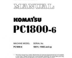 Komatsu Excavators Crawler Model Pc1800-6 Shop Service Repair Manual - S/N 10011