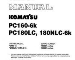 Komatsu Excavators Crawler Model Pc180Lc-6-K Shop Service Repair Manual - S/N K30001-K32000