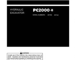 Komatsu Excavators Crawler Model Pc2000-8 Owner Operator Maintenance Manual - S/N 20150-20185