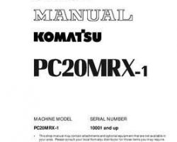 Komatsu Excavators Crawler Model Pc20Mrx-1 Shop Service Repair Manual - S/N 10001-UP