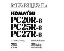 Komatsu Excavators Crawler Model Pc20R-8 Shop Service Repair Manual - S/N 10001-UP