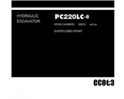 Komatsu Excavators Crawler Model Pc220Lc-8-Super Long Front Spec. Owner Operator Maintenance Manual - S/N 85674-UP