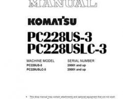 Komatsu Excavators Crawler Model Pc228Us-3 Shop Service Repair Manual - S/N 20001-30000