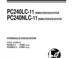 Komatsu Excavators Crawler Model Pc240Nlc-11-Demolition Owner Operator Maintenance Manual - S/N K70001-UP