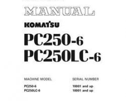 Komatsu Excavators Crawler Model Pc250-6 Shop Service Repair Manual - S/N 10001-UP