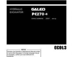 Komatsu Excavators Crawler Model Pc270-8-Work Equipment Grease 100H Owner Operator Maintenance Manual - S/N 20001-30000