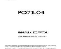 Komatsu Excavators Crawler Model Pc270Lc-6-Le Owner Operator Maintenance Manual - S/N A83001-UP