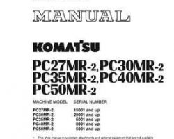 Komatsu Excavators Crawler Model Pc27Mr-2-For Cab Shop Service Repair Manual - S/N 15001-UP