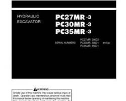 Komatsu Excavators Crawler Model Pc27Mr-3 Cab Owner Operator Maintenance Manual - S/N 20002-UP