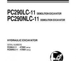 Komatsu Excavators Crawler Model Pc290Nlc-11-Demolition Owner Operator Maintenance Manual - S/N K70001-UP