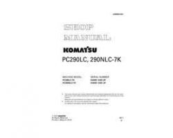 Komatsu Excavators Crawler Model Pc290Nlc-7-K Shop Service Repair Manual - S/N 40001-UP