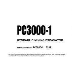 Komatsu Excavators Crawler Model Pc3000-1-Aqua Digger Owner Operator Maintenance Manual - S/N 6202