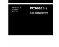 Komatsu Excavators Crawler Model Pc3000E-6 Shop Service Repair Manual - S/N 06249-46225