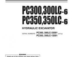 Komatsu Excavators Crawler Model Pc300Lc-6 Owner Operator Maintenance Manual - S/N 33001-33465