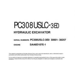 Komatsu Excavators Crawler Model Pc308Uslc-3-E0 Owner Operator Maintenance Manual - S/N 30001-30257