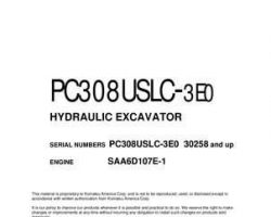 Komatsu Excavators Crawler Model Pc308Uslc-3-E0 Owner Operator Maintenance Manual - S/N 30258-UP