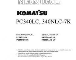 Komatsu Excavators Crawler Model Pc340Lc-7-K Shop Service Repair Manual - S/N K40001-UP