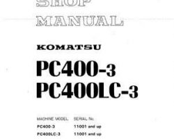 Komatsu Excavators Crawler Model Pc400-3 Shop Service Repair Manual - S/N 11001-UP