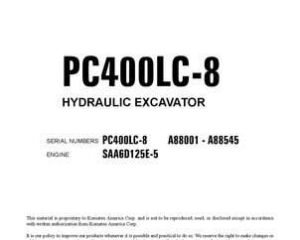 Komatsu Excavators Crawler Model Pc400Lc-8 Shop Service Repair Manual - S/N A88001-A88545