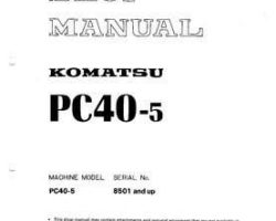 Komatsu Excavators Crawler Model Pc40-5 Shop Service Repair Manual - S/N 8501-UP