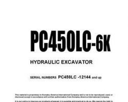 Komatsu Excavators Crawler Model Pc450Lc-6-K Owner Operator Maintenance Manual - S/N 12144-UP